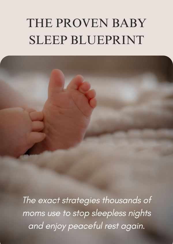 The Proven Baby Sleep Blueprint